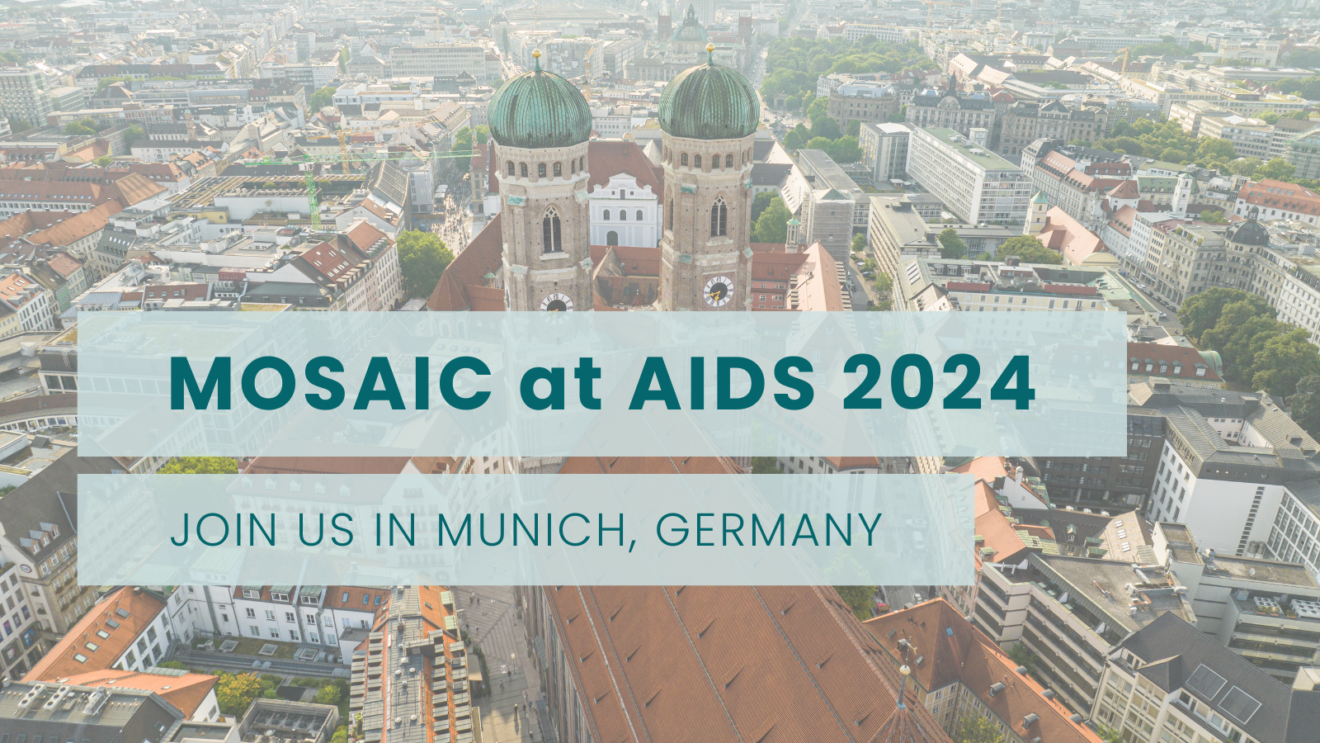 MOSAIC AT AIDS 2025 MOSAIC BLOG